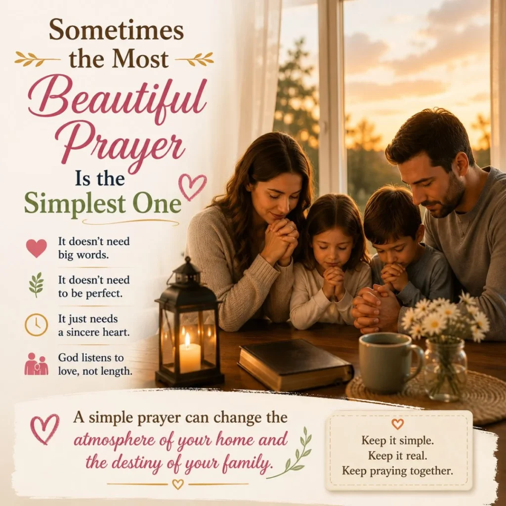 Family praying together at home, showing how simple daily prayers bring peace, love, and emotional connection