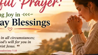 Woman praying at sunrise with Bible and thankful prayer message about finding joy in everyday blessings