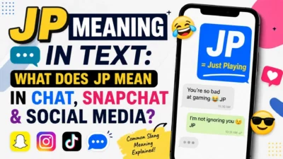 JP meaning in text explained with chat, Snapchat, TikTok, Instagram, and Just Playing examples