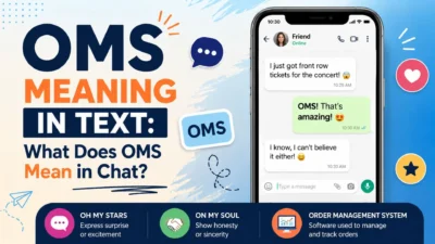 OMS meaning in text explained with chat examples and common OMS definitions
